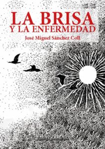 Cubierta de La brisa y la enfermedad.