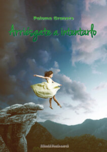 Cubierta de Arriésgate a intentarlo