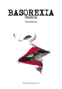 Cubierta de Basorexia crónica