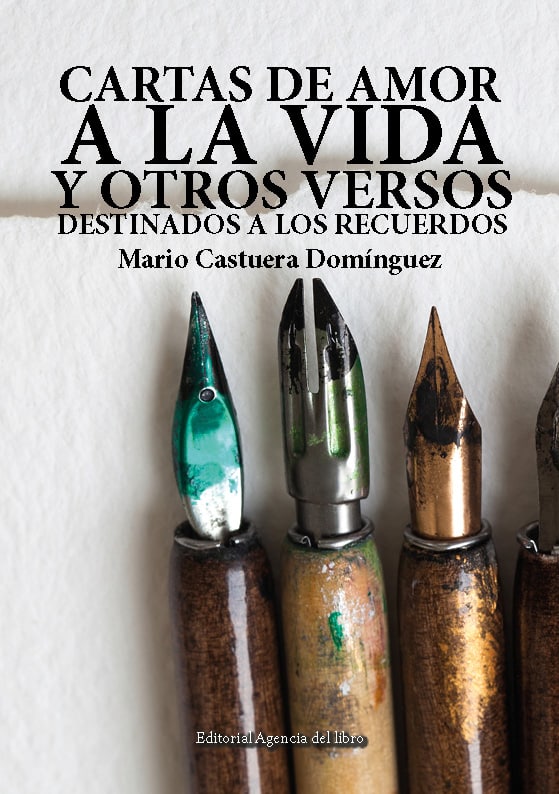Cubierta de Cartas de amor a la vida y otros versos destinados a los recuerdos.