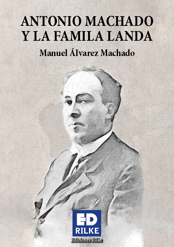 Cubierta de Antonio machado y la familia landa