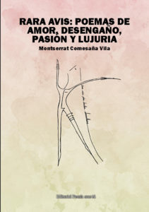 Cubierta de Rara avis: Poemas de amor, desengaño, pasión y lujuria