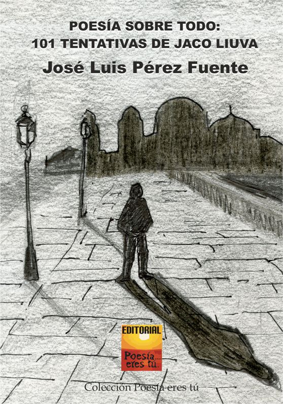 Cubierta de Poesía sobre todo: 101 tentativas de jaco liuva