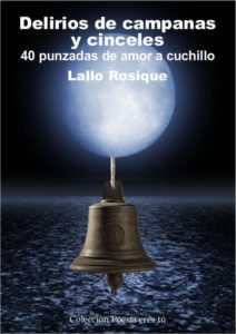 Cubierta de Delirios de campanas y cinceles