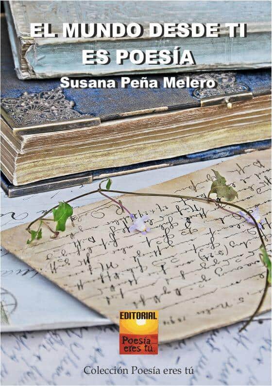 Cubierta de El mundo desde ti es poesía