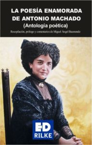 Cubierta de La poesía enamorada de antonio machado