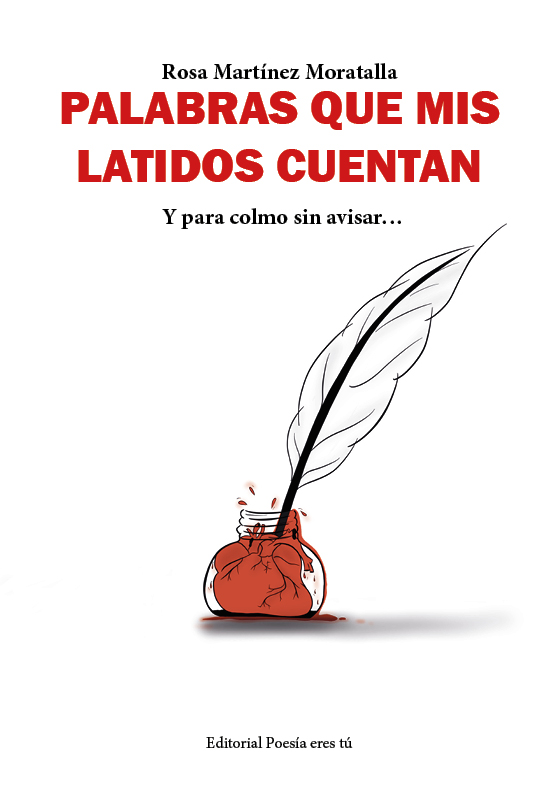 Cubierta de PALABRAS QUE MIS LATIDOS CUENTAN. Y para colmo sin avisar