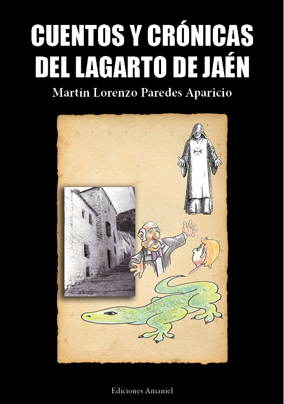 Cubierta de Cuentos y crónicas del lagarto de jaén