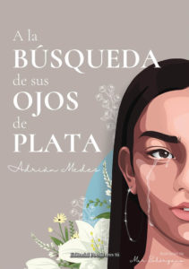 Cubierta de A la búsqueda de sus ojos de plata