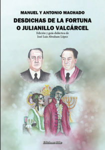 Cubierta de Desdichas de la fortuna o julianillo valcárcel. Guía didáctica