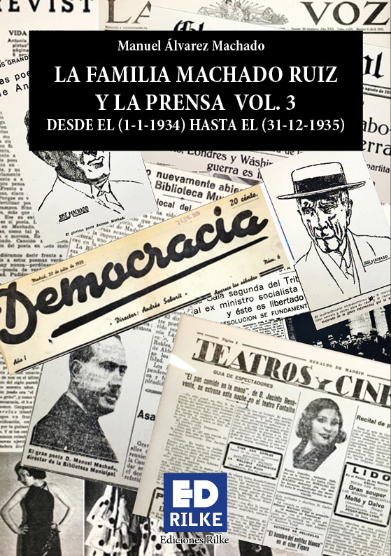 Cubierta de La familia machado ruiz y la prensa desde el (1-1-1934) hasta el (31-12-1935).