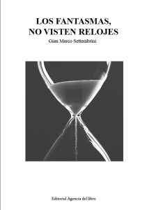 Cubierta de Los fantasmas no visten relojes