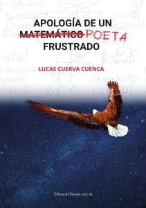 Cubierta de Apología de un matemático poeta frustrado