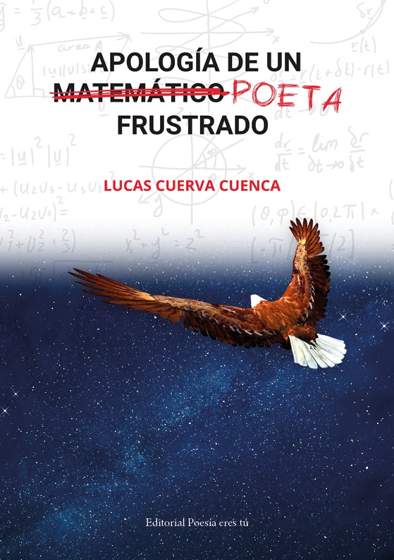 Cubierta de Apología de un matemático poeta frustrado