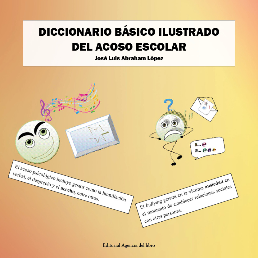 Cubierta de Diccionario básico ilustrado del acoso escolar