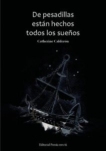 Cubierta de De pesadillas están hechos todos los sueños