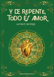 Cubierta de Y de repente, todo es amor