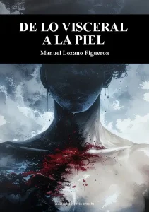Cubierta de De lo visceral a la piel