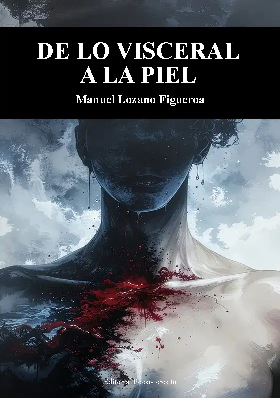 Cubierta de De lo visceral a la piel
