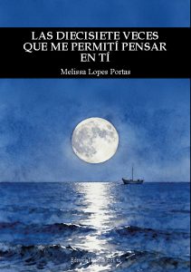 Cubierta de Las diecisiete veces que me permití pensar en ti