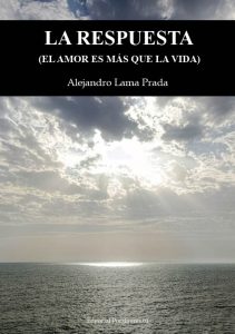Cubierta de La respuesta (El amor es más que la vida)