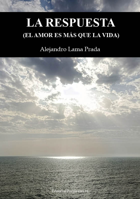 Cubierta de La respuesta (El amor es más que la vida)